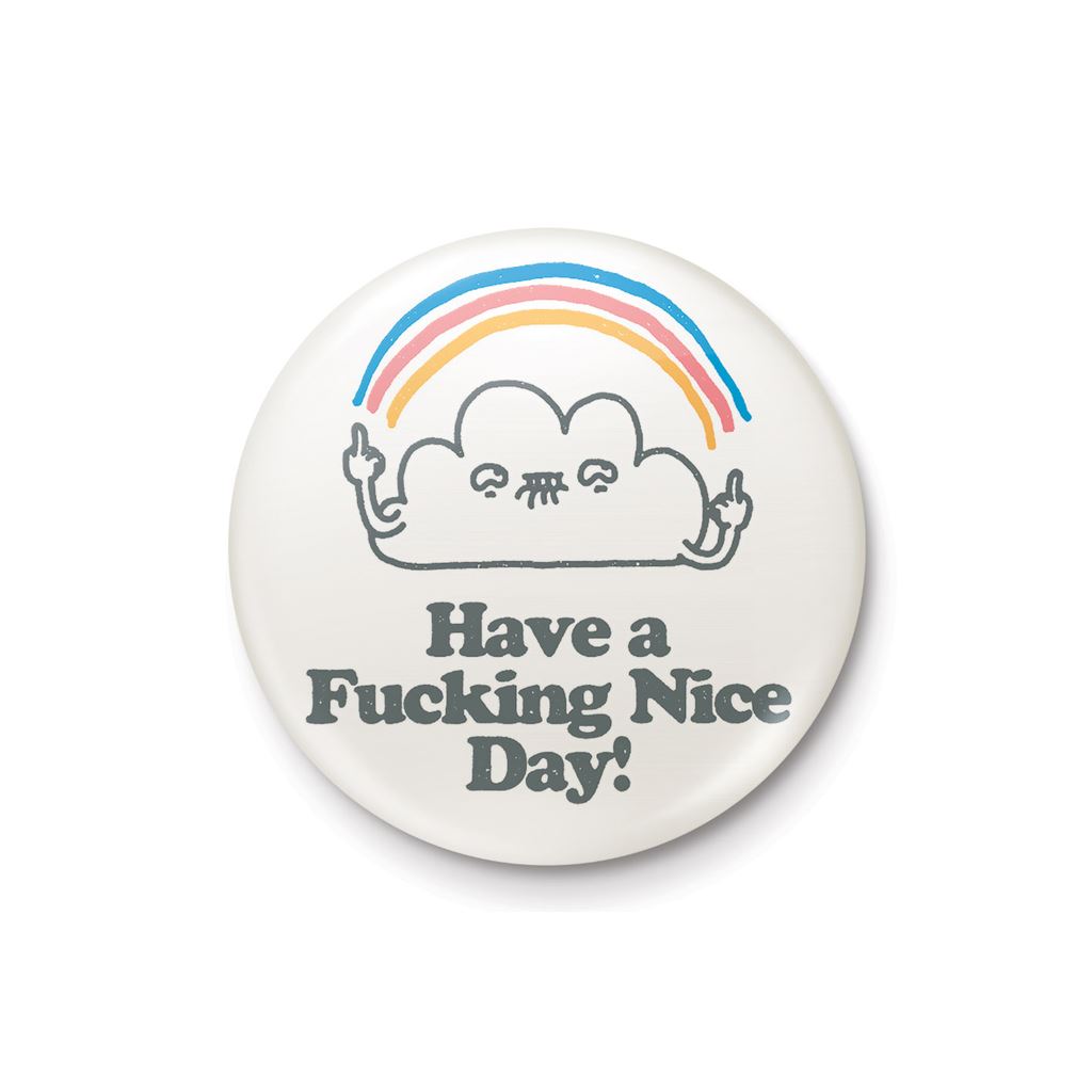 VO MARIA (HAVE A NICE DAY) BADGE