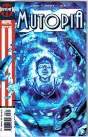 Marvel House Of M Mutopia #3 Comic