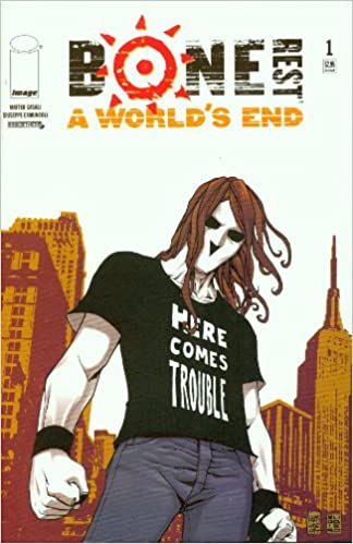 Image Comics Bone Rest A World's End #1
